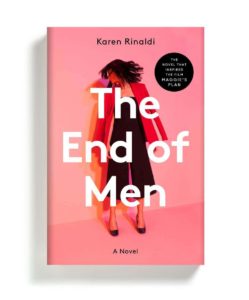 The End of Men by Karen Rinaldi